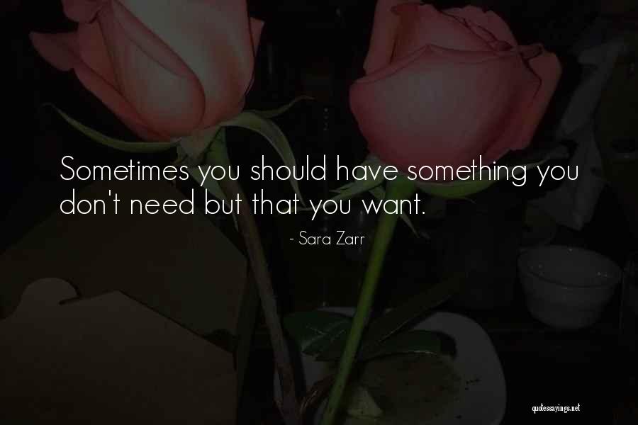 Keahlian Manajemen Quotes By Sara Zarr Keahlian Manajemen Quotes By Sara Zarr