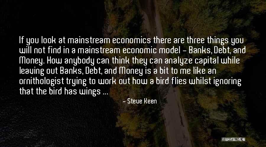 Keahole Street Quotes By Steve Keen Keahole Street Quotes By Steve Keen