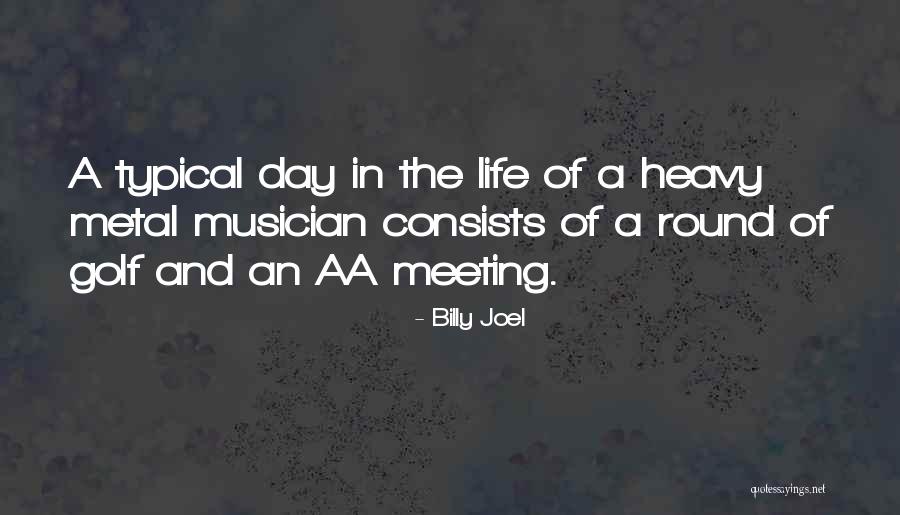 Keajaiban Quotes By Billy Joel Keajaiban Quotes By Billy Joel
