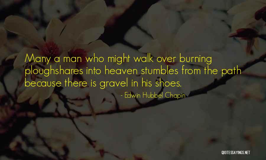 Keala Kennelly Quotes By Edwin Hubbel Chapin Keala Kennelly Quotes By Edwin Hubbel Chapin