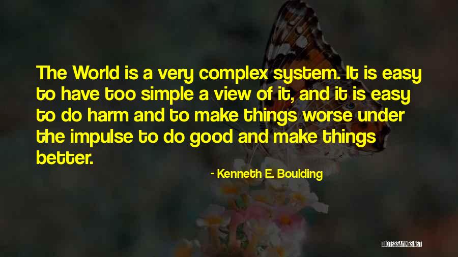 Keam 2021 Quotes By Kenneth E. Boulding Keam 2021 Quotes By Kenneth E. Boulding