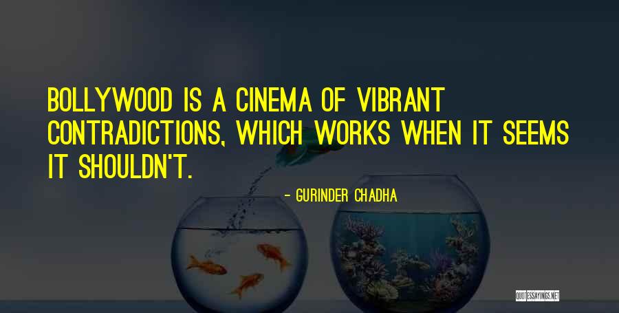 Keamey Nebraska Quotes By Gurinder Chadha Keamey Nebraska Quotes By Gurinder Chadha