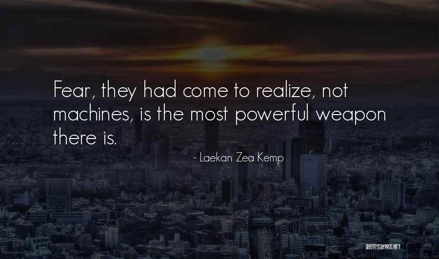 Keandra Thompson Quotes By Laekan Zea Kemp Keandra Thompson Quotes By Laekan Zea Kemp