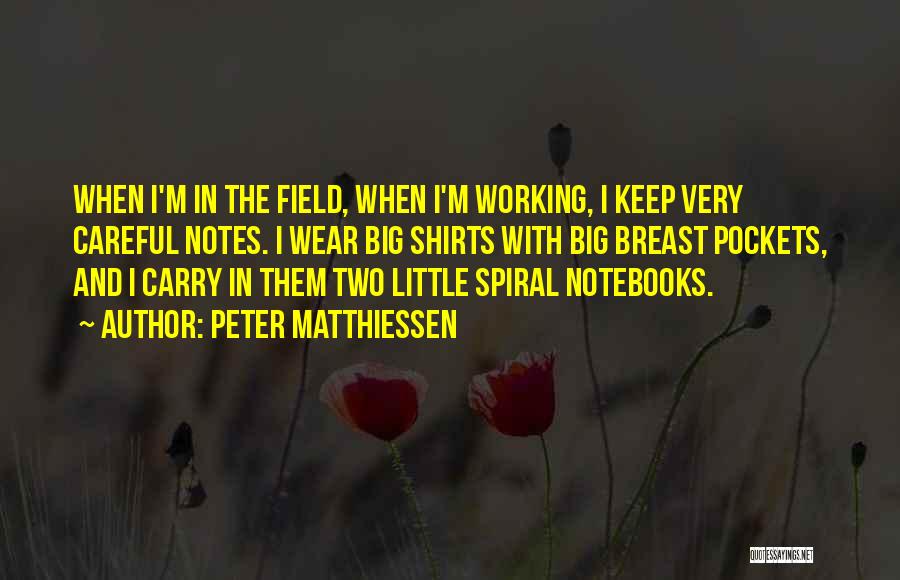Keane Autobiography Quotes By Peter Matthiessen