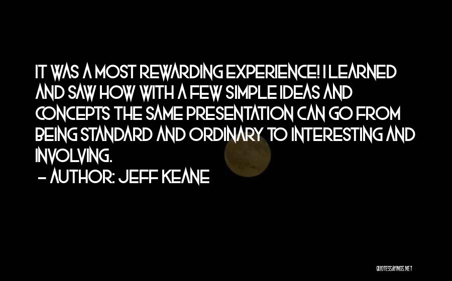 Keane Quotes By Jeff Keane