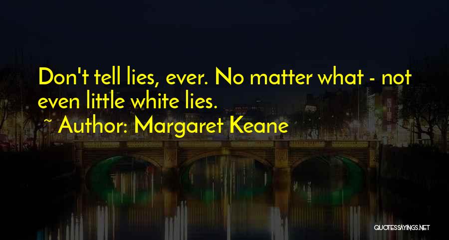 Keane Quotes By Margaret Keane