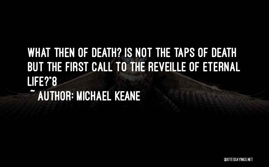 Keane Quotes By Michael Keane