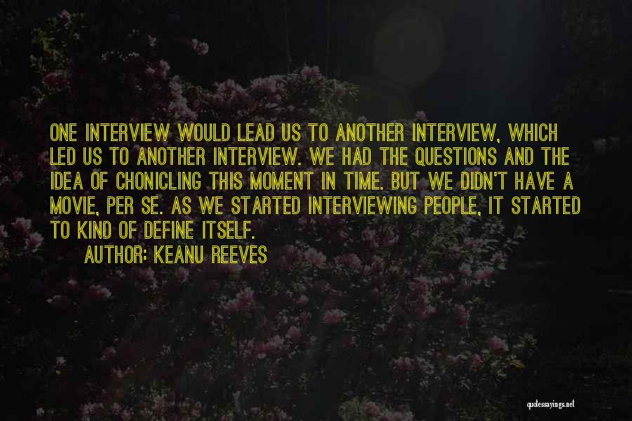 Keanu Reeves Quotes 1145807