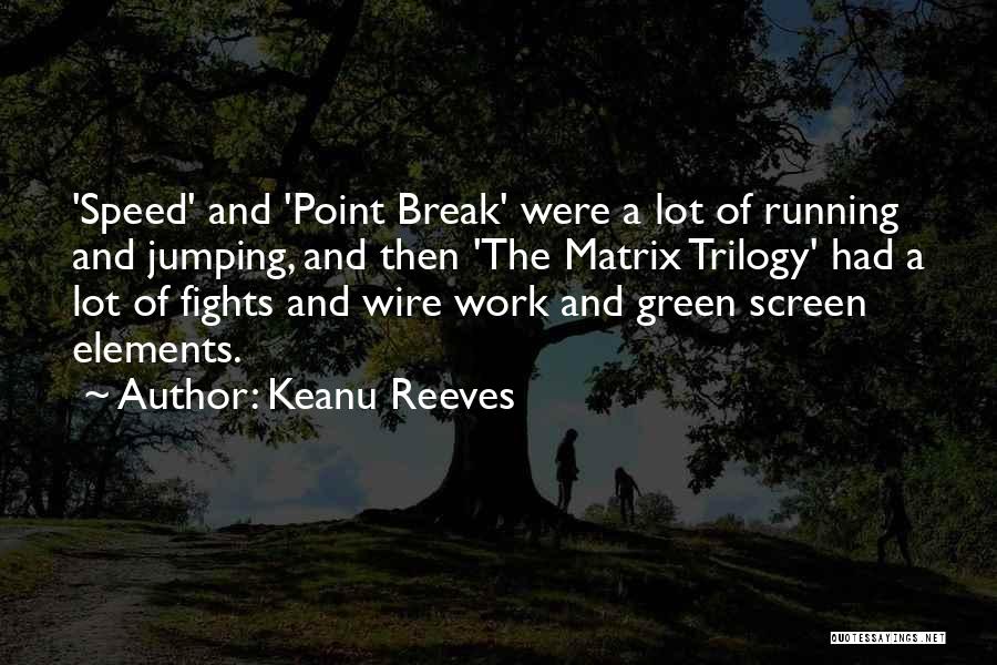 Keanu Reeves Quotes 1221666
