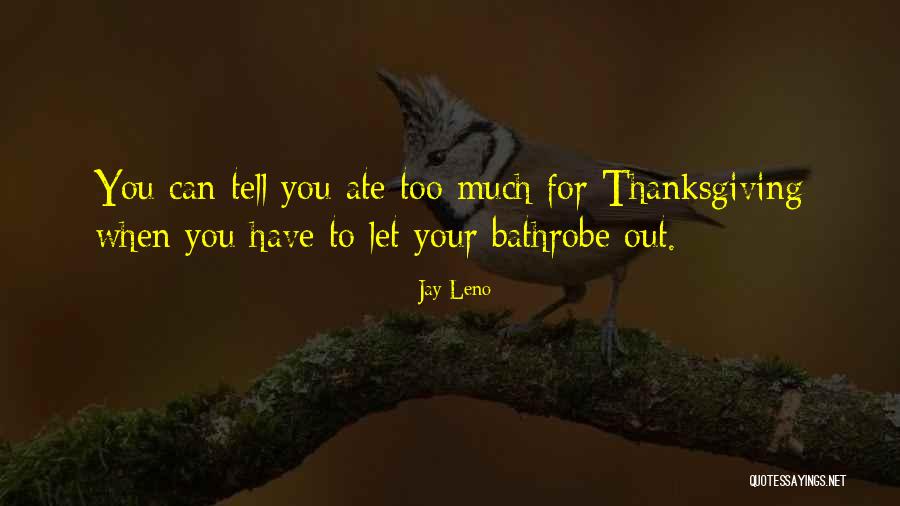 Kearabetswe Quotes By Jay Leno Kearabetswe Quotes By Jay Leno