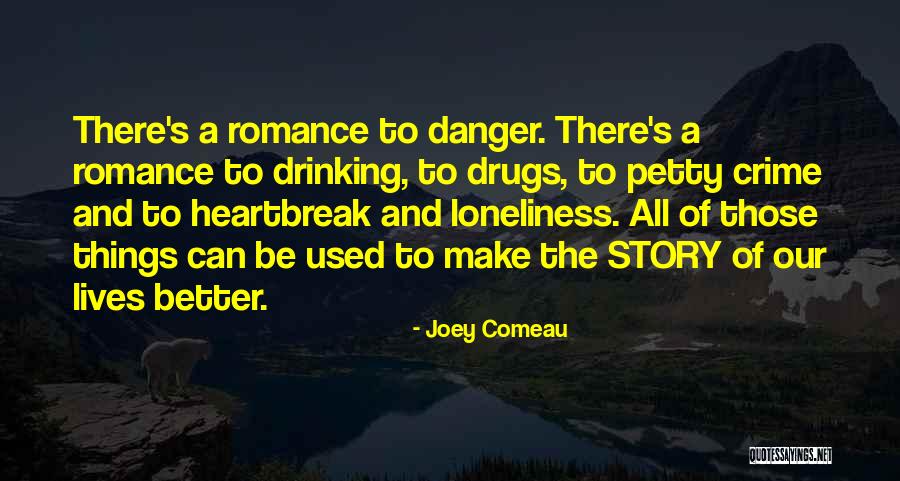Kearley Schmidt Quotes By Joey Comeau Kearley Schmidt Quotes By Joey Comeau