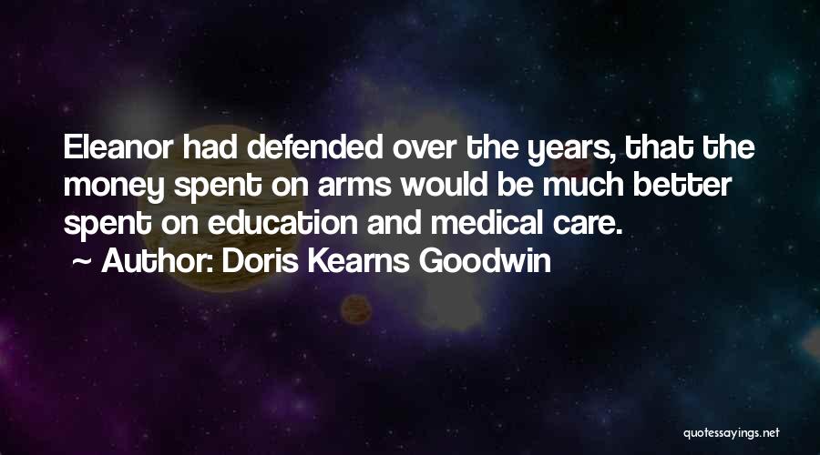 Kearns Goodwin Quotes By Doris Kearns Goodwin