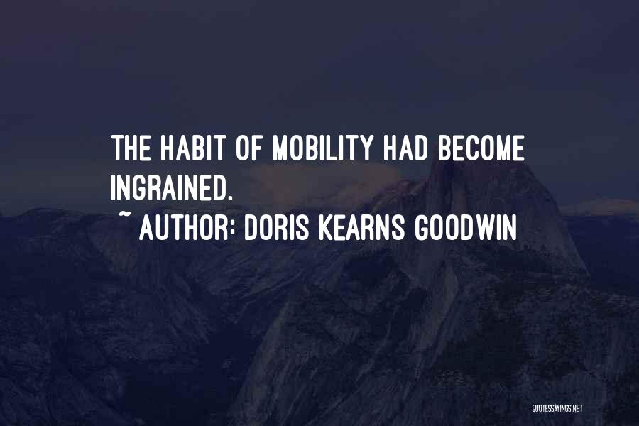 Kearns Goodwin Quotes By Doris Kearns Goodwin