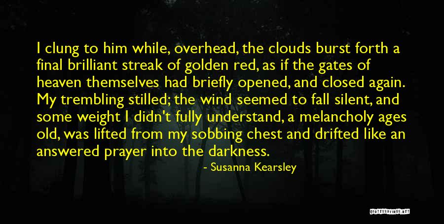 Kearsley Quotes By Susanna Kearsley Kearsley Quotes By Susanna Kearsley