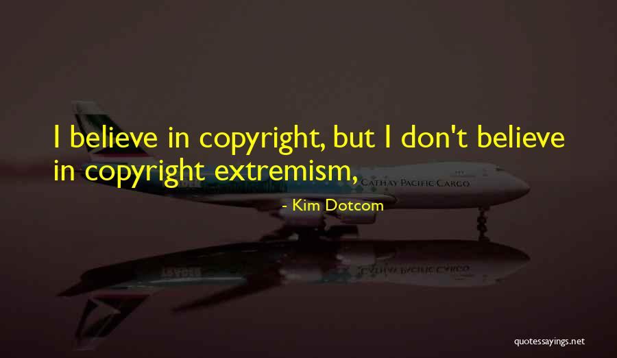 Keary Colbert Quotes By Kim Dotcom Keary Colbert Quotes By Kim Dotcom