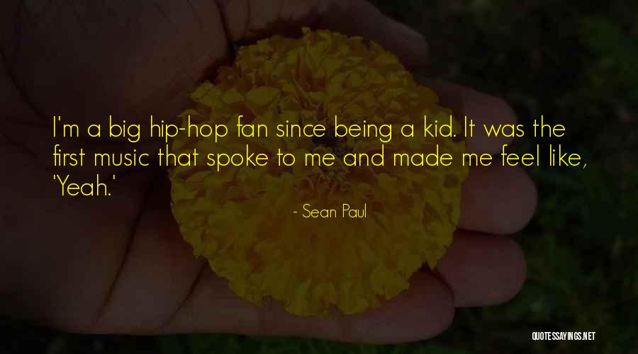 Keary Colbert Quotes By Sean Paul Keary Colbert Quotes By Sean Paul