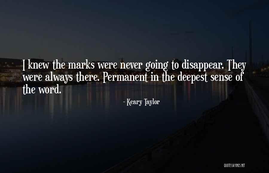 Keary Taylor Quotes 152990 Keary Taylor Quotes 152990