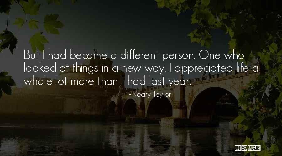 Keary Taylor Quotes 2147068