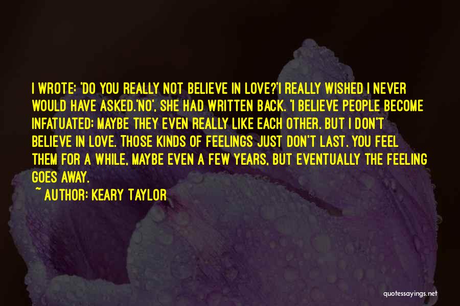 Keary Taylor Quotes 2227255