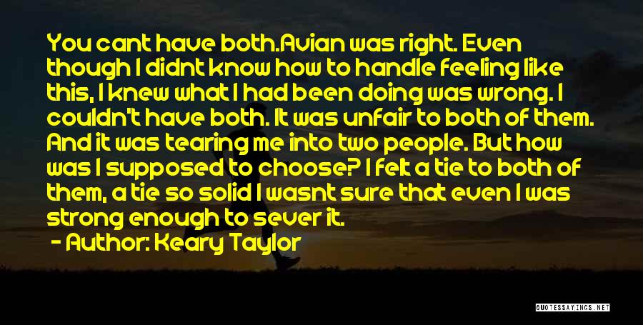 Keary Taylor Quotes 789275