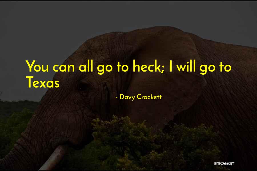 Keasler Associates Quotes By Davy Crockett Keasler Associates Quotes By Davy Crockett