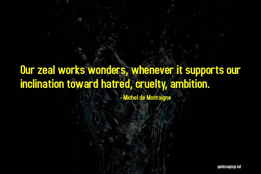 Keathley Enterprises Quotes By Michel De Montaigne Keathley Enterprises Quotes By Michel De Montaigne