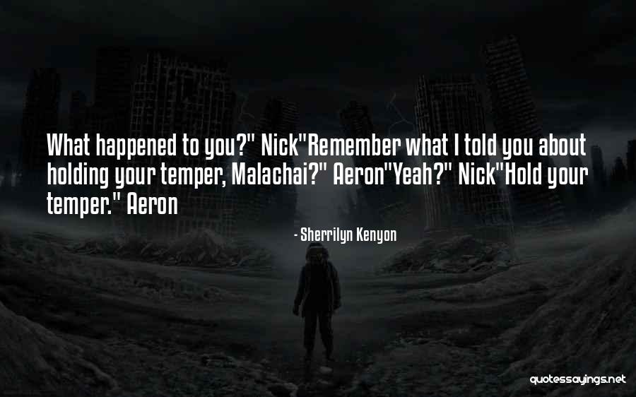 Keathley Enterprises Quotes By Sherrilyn Kenyon Keathley Enterprises Quotes By Sherrilyn Kenyon