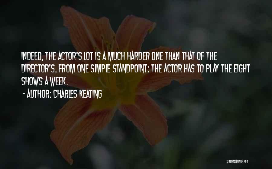 Keating Quotes By Charles Keating