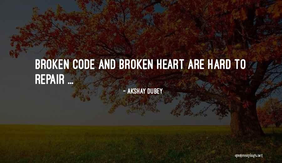Keatings Lunenburg Quotes By Akshay Dubey