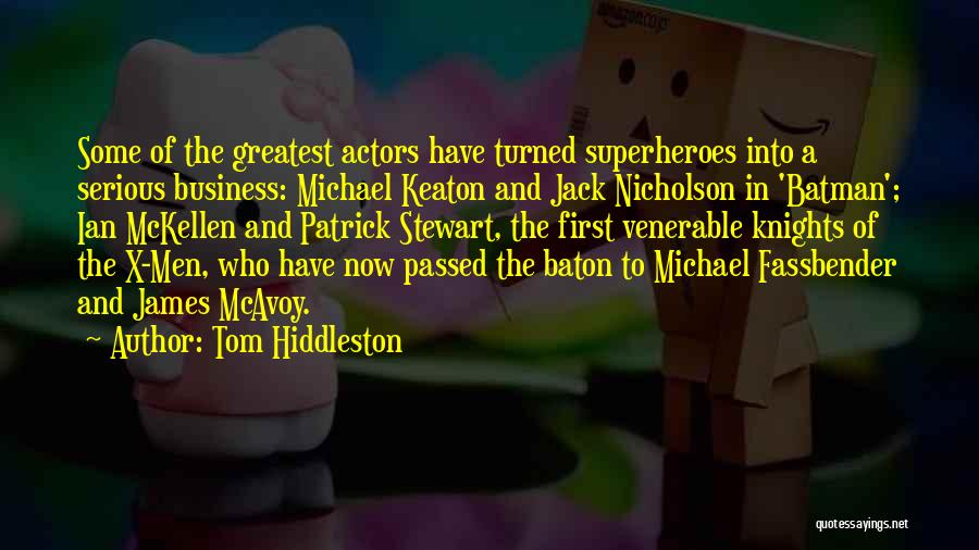 Keaton Batman Quotes By Tom Hiddleston