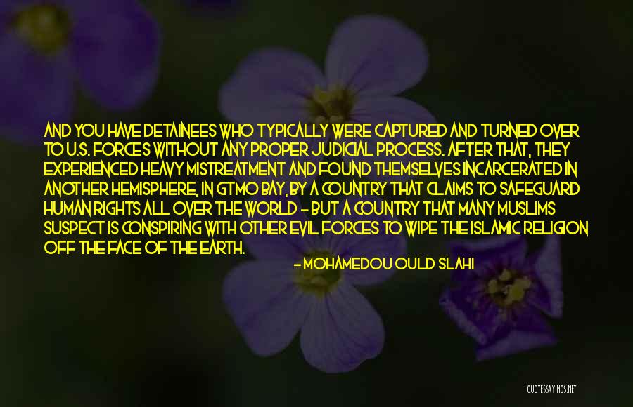 Keator Keys Quotes By Mohamedou Ould Slahi Keator Keys Quotes By Mohamedou Ould Slahi
