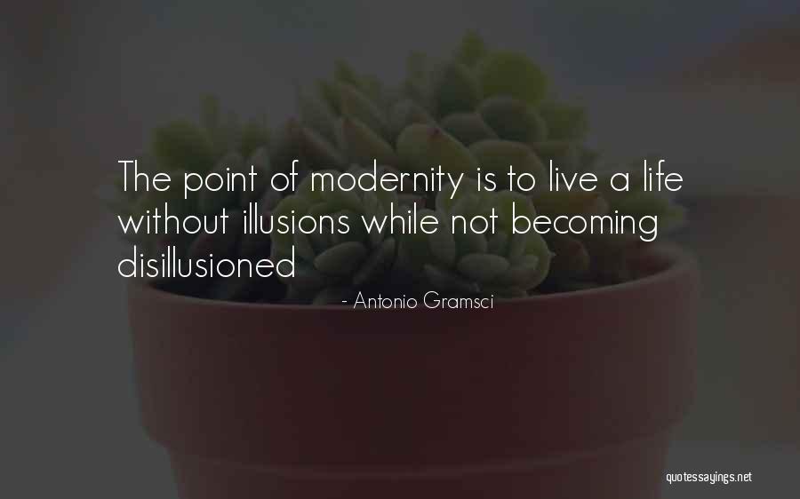 Keaty Realty Quotes By Antonio Gramsci Keaty Realty Quotes By Antonio Gramsci