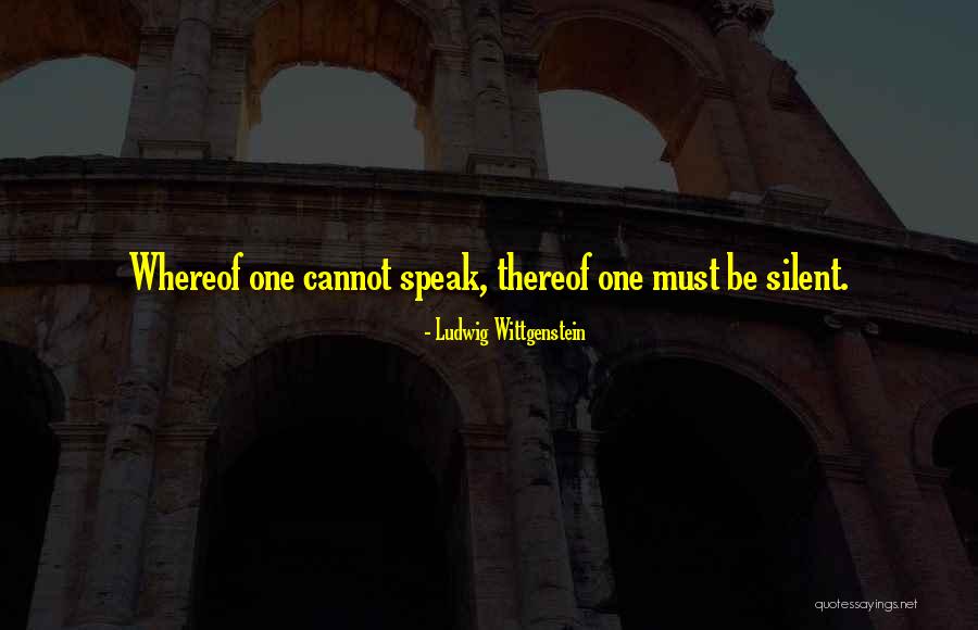 Keaty Realty Quotes By Ludwig Wittgenstein Keaty Realty Quotes By Ludwig Wittgenstein