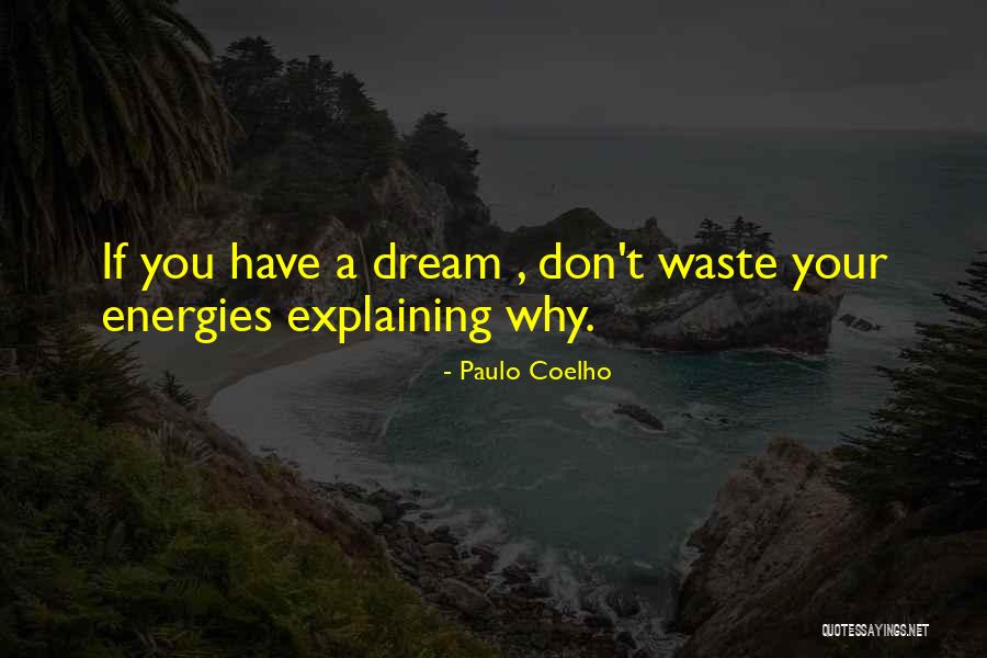 Keaty Realty Quotes By Paulo Coelho Keaty Realty Quotes By Paulo Coelho