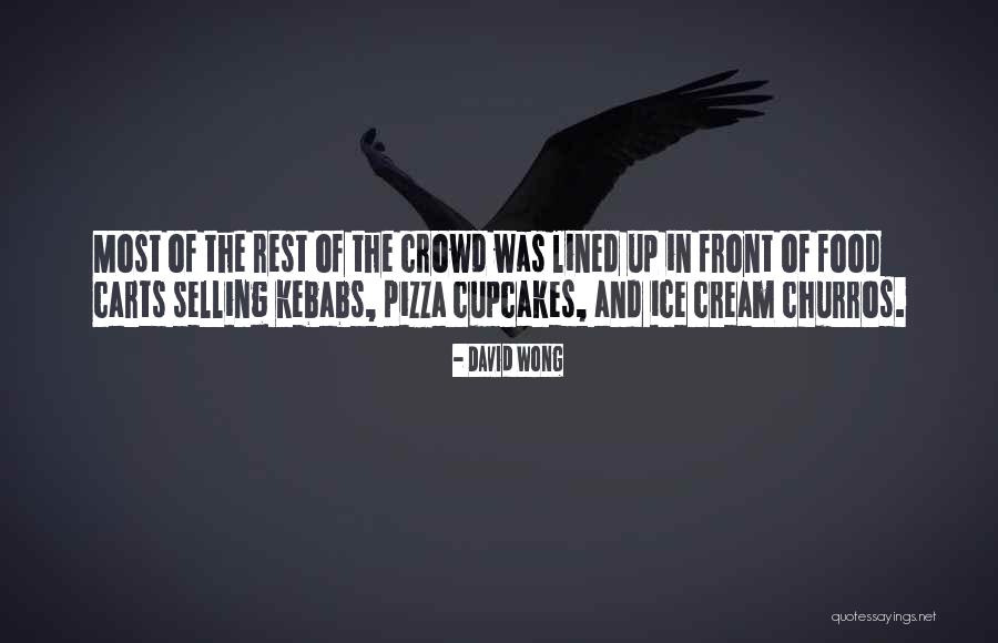 Kebabs Quotes By David Wong Kebabs Quotes By David Wong