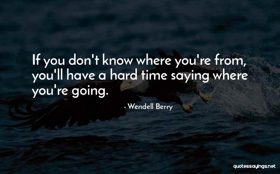 Kebalikan Log Quotes By Wendell Berry Kebalikan Log Quotes By Wendell Berry