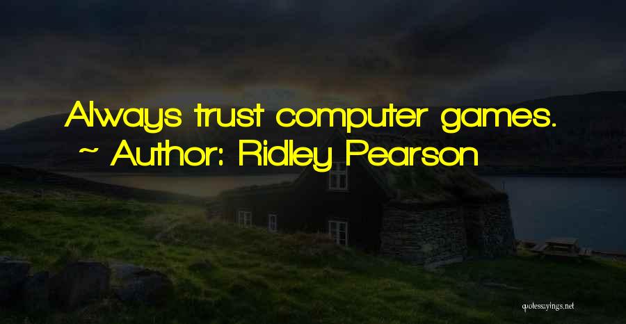 Kebalikan Quotes By Ridley Pearson