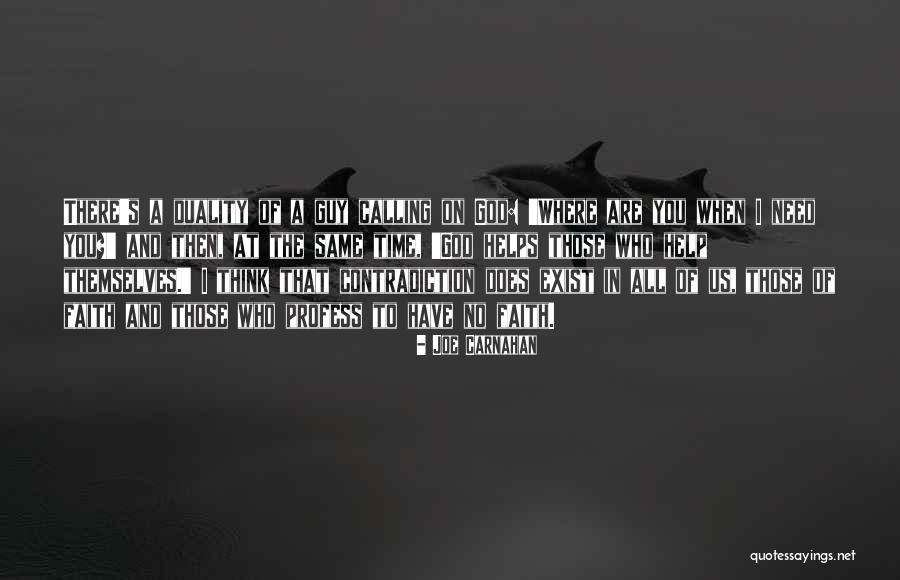 Kebalikan Sifat Quotes By Joe Carnahan Kebalikan Sifat Quotes By Joe Carnahan
