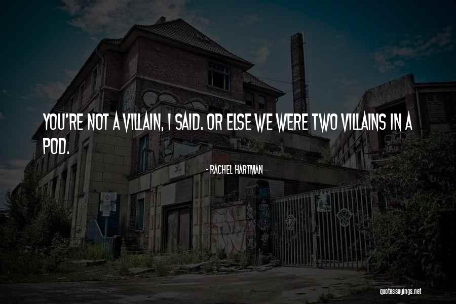 Kebanggaanku Quotes By Rachel Hartman Kebanggaanku Quotes By Rachel Hartman
