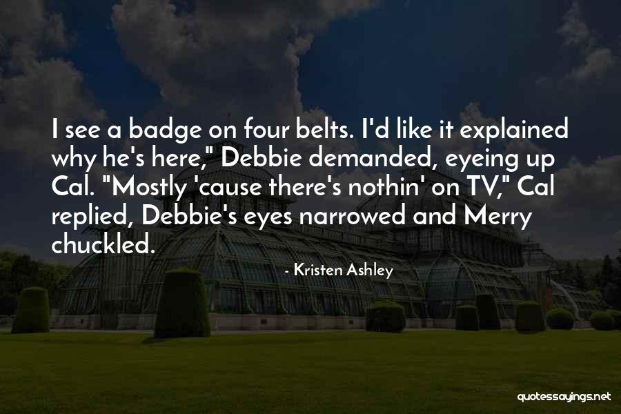 Kebanggan Malaysia Quotes By Kristen Ashley Kebanggan Malaysia Quotes By Kristen Ashley