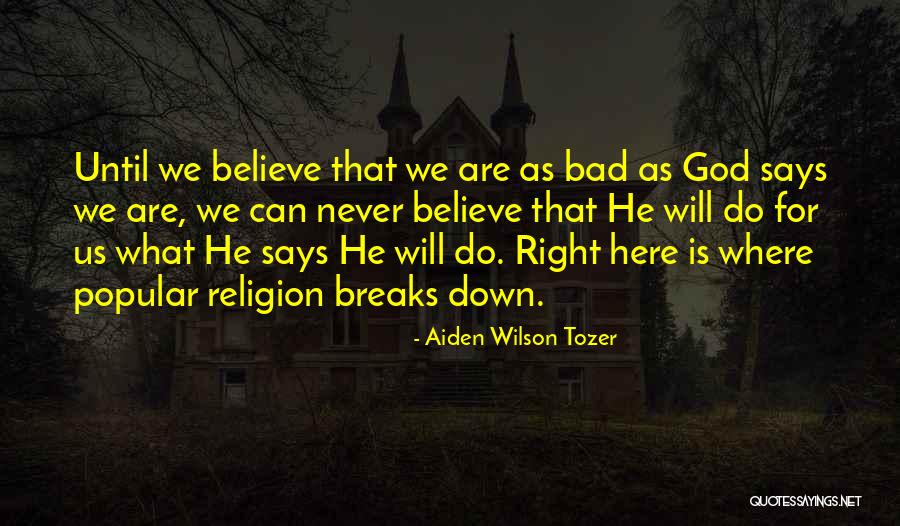 Kebangkitan Yesus Quotes By Aiden Wilson Tozer