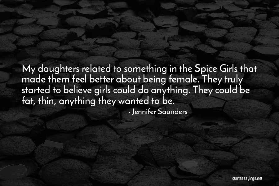 Kebbel Arielle Quotes By Jennifer Saunders Kebbel Arielle Quotes By Jennifer Saunders