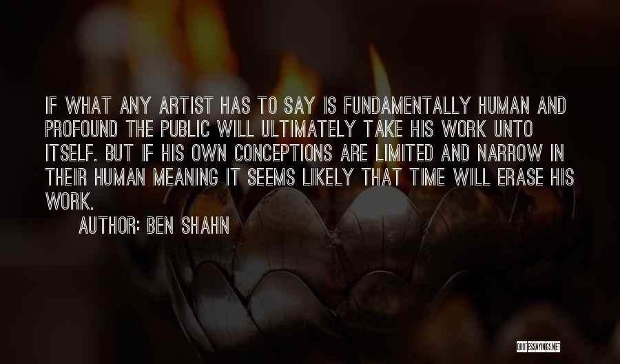 Kebencian Yahudi Quotes By Ben Shahn