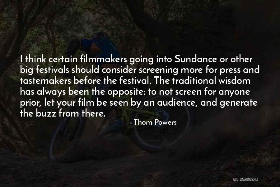 Keberadaan Eceng Quotes By Thom Powers Keberadaan Eceng Quotes By Thom Powers