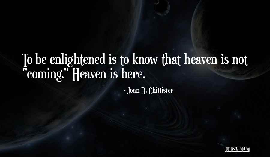 Keberhasilan Dan Quotes By Joan D. Chittister Keberhasilan Dan Quotes By Joan D. Chittister