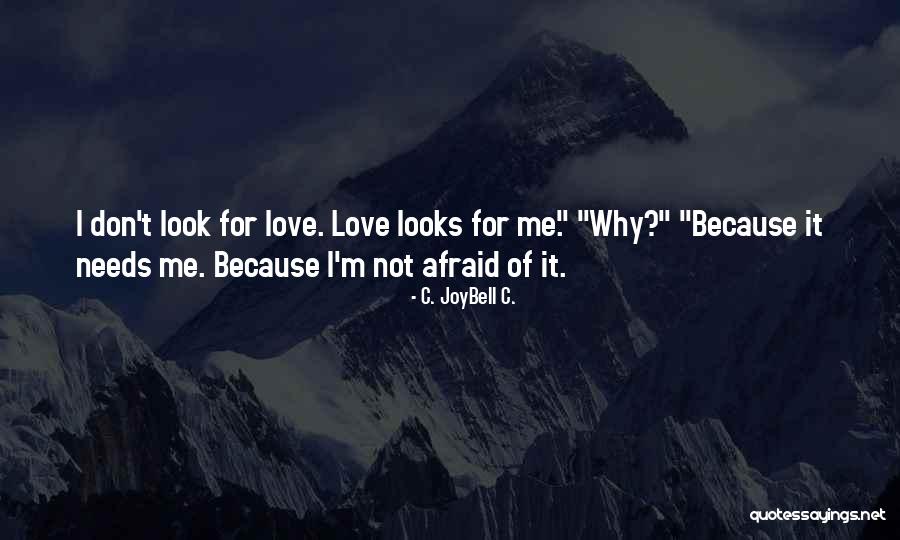 Kebes Quotes By C. JoyBell C. Kebes Quotes By C. JoyBell C.