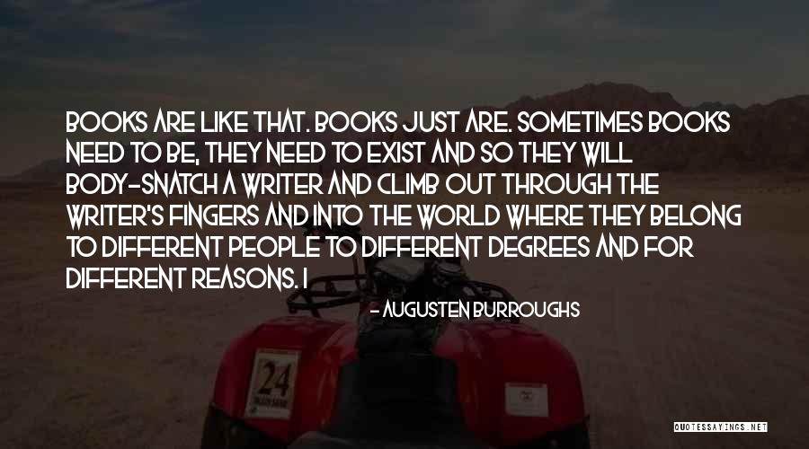 Kebestarian Quotes By Augusten Burroughs Kebestarian Quotes By Augusten Burroughs