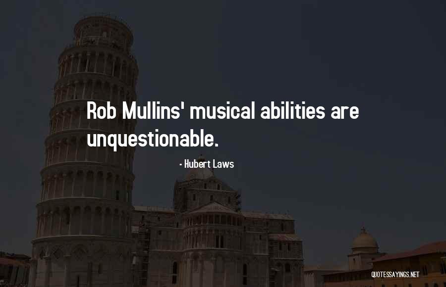 Kebibi Quotes By Hubert Laws Kebibi Quotes By Hubert Laws