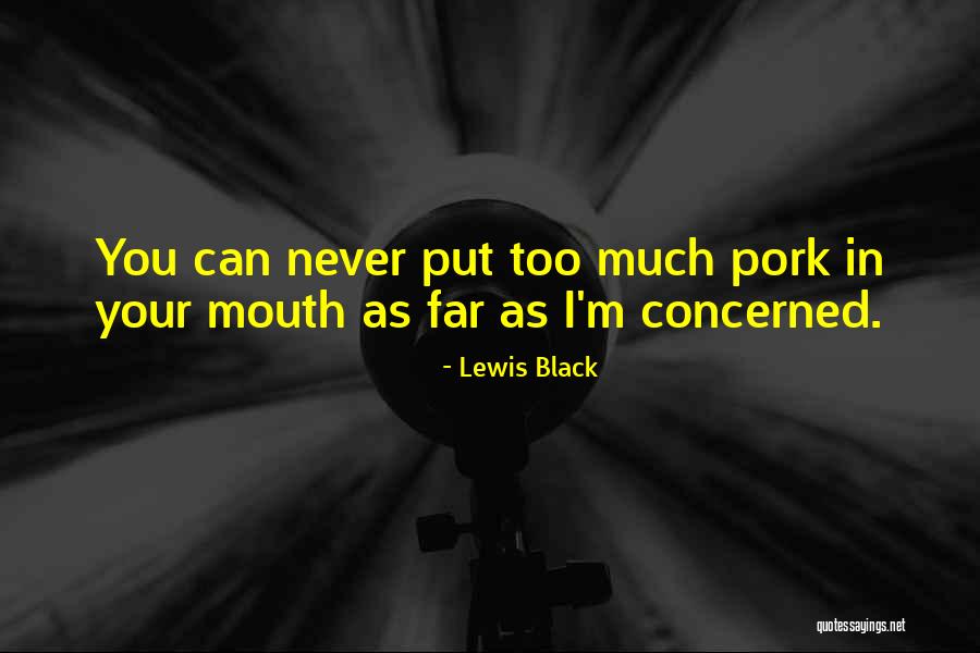 Kebijakan Kesehatan Quotes By Lewis Black Kebijakan Kesehatan Quotes By Lewis Black