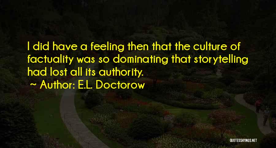 Kebodohan Menurut Quotes By E.L. Doctorow